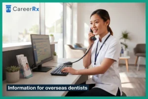 Information for overseas dentists