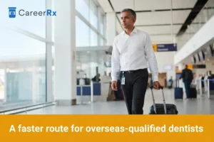 A faster route for overseas-qualified dentists